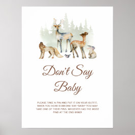 Djuren Woodland säger inte att Baby skriver under Poster