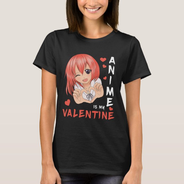 Djuret är min Valentine Japan Anime Girl 1 T Shirt (Framsida)