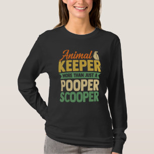 Djurhållare mer än bara en Pooper Scooper Anim T Shirt