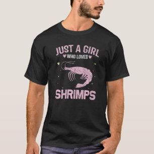 Djurkvinnor bara en flicka som Kärlek räkor T Shirt