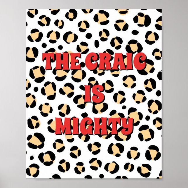 Djurtryck irländsk The craic is mighty Affisch (Framsidan)