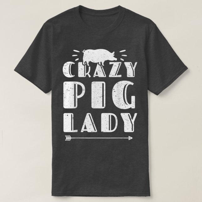 Djuruppfödning vid Crazy Ping Dam Gris Älskare 62 T Shirt (Design framsida)