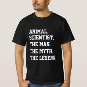 Djurvetenskapsman, myten, legend t shirt