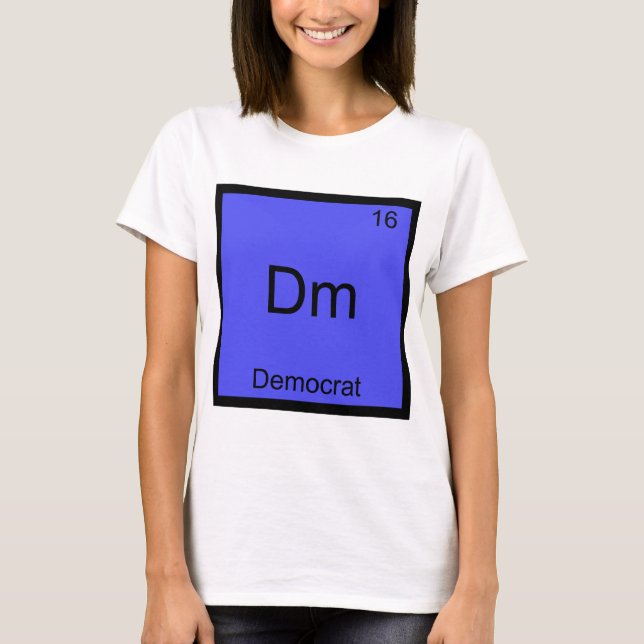 Dm - Demokrat Roligt Kemisymbol T-Shirt (Framsida)