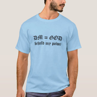 DM=God T skjorta T-shirt