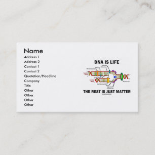 DNA är liv som Rest är precis materien (genetik) Visitkort