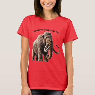 DNA Reborn of the Siberian Wooly Mammoth URM T Shirt