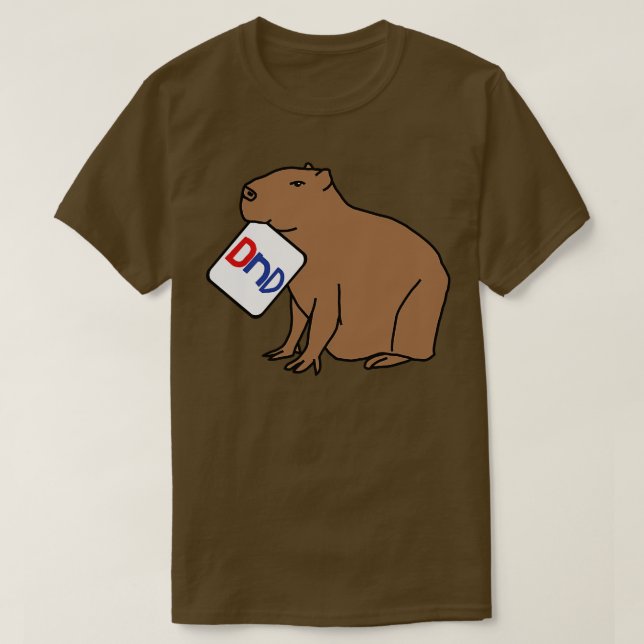 DND Capybara säger "Disturb jag spelar spel" T Shirt (Design framsida)