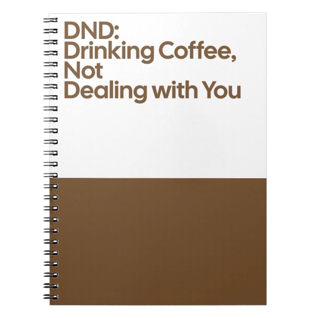 DND Drinking Coffee Notebook Anteckningsbok (Framsidan)