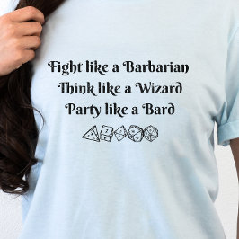 DnD Shirt - Barbarian Wizard Bard T Shirt