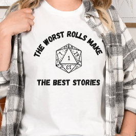 DnD Shirt - de värsta rollerna gör de bästa histor T