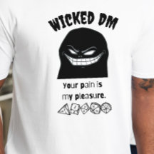 DnD Shirt - Wicked DM din smärta är min glädje