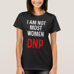 Dnp Doktor i sjuksköterskeverksamhet Rn Nurse T Shirt