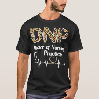 DNP Doktor i sjuksköterskeverksamhet Student Stude T Shirt