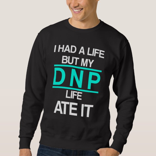 Dnp Doktor of Nursing Practice Life Rn Nurse Lång Ärmad Tröja (Framsida)