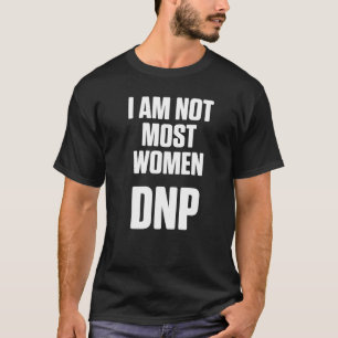 Dnp Doktor of Nursing Practice Rn Nurse 15 T Shirt