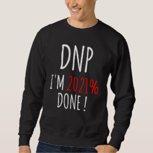 Dnp Doktor of Nursing Practice Rn Nurse 3 Lång Ärmad Tröja