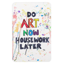 Do Art Now, Housework Senare Magnet