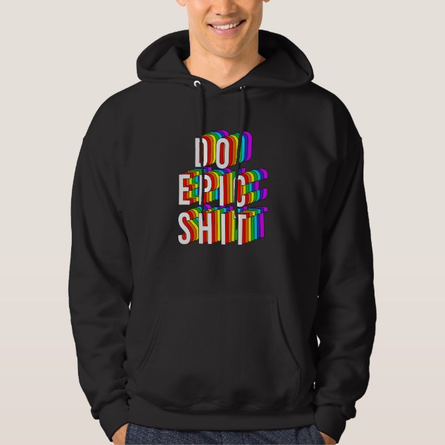 Do Epic Sh Apparel Hoodie (Framsida)