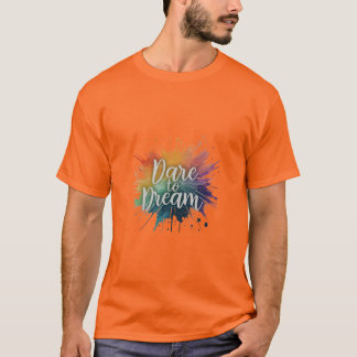 Dö för Dream. T Shirt