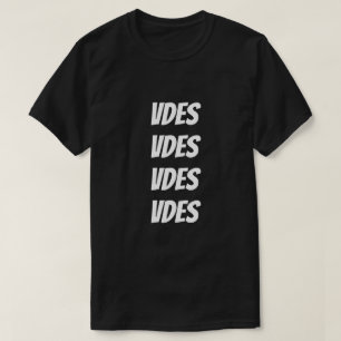 dö i albanska, Vdes T Shirt