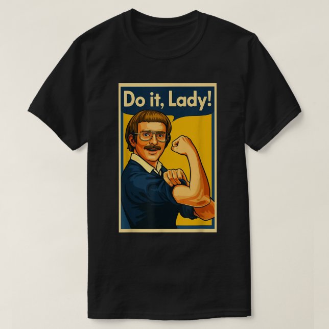 Do it Lady Shirt for Women Trendy Viral Meme T Shirt (Design framsida)