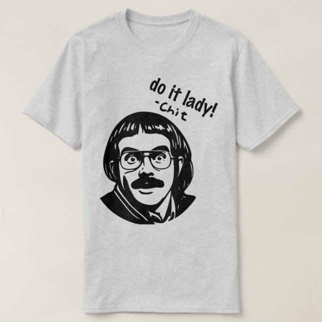 Do it Lady Shirt for Women Trendy Viral Meme T Shirt (Design framsida)