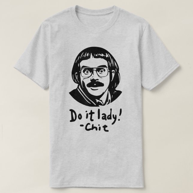 Do it Lady Shirt for Women Trendy Viral Meme T Shirt (Design framsida)