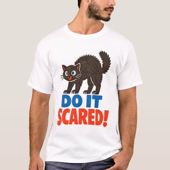 Do It Scared Motivational Retro Black Cat T Shirt (Framsida)