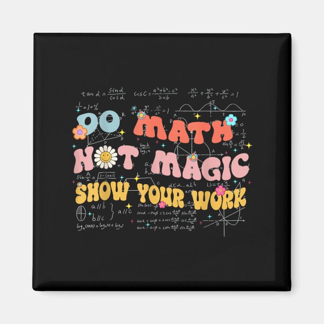 Do Math Not Magic Retro Math Teacher Gift Funny Qu Magnet (Framsidan)