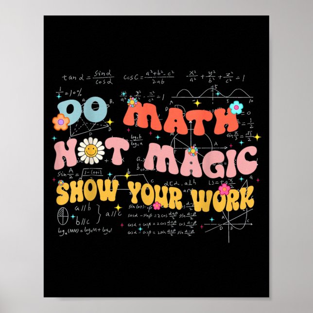 Do Math Not Magic Retro Math Teacher Gift Funny Qu Poster (Framsidan)