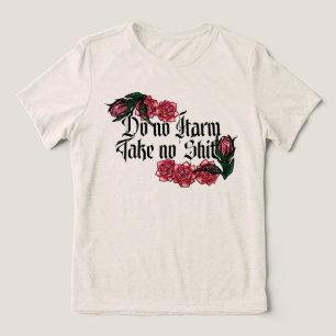 Do No Harm T Shirt