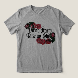 Do No Harm T Shirt