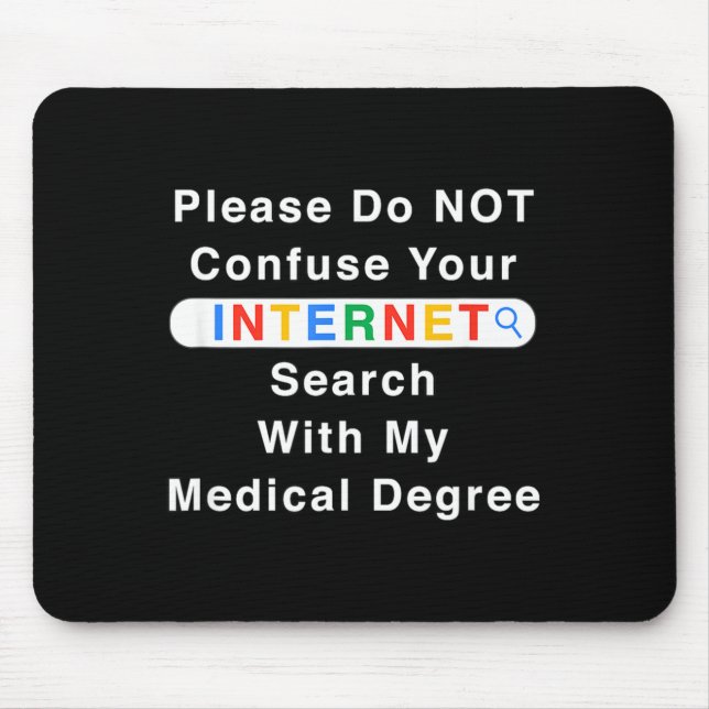 Do Not Confuse Your Google Search With My Medical  Musmatta (Framsidan)