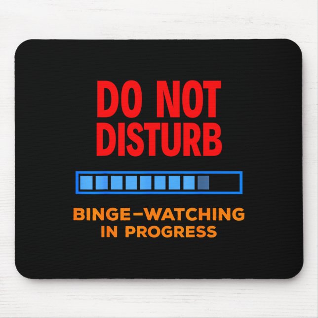 Do Not Disturb Binge Watching Tv Shows  Musmatta (Framsidan)