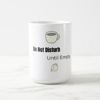 Do Not Disturb! Mug | Funny Mug Kaffemugg