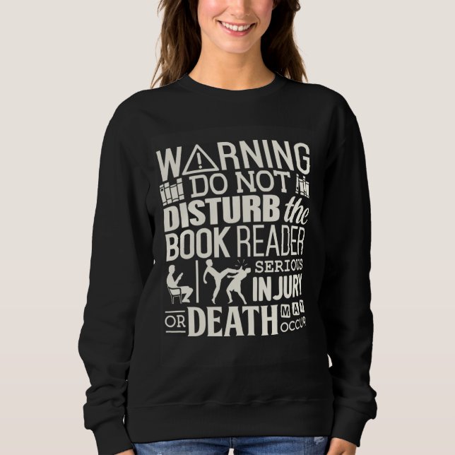 Do not disturb the  Book Reader Warning T Shirt (Framsida)