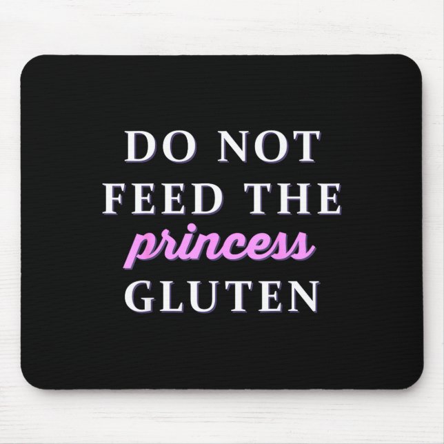 Do Not Feed The Princess Gluten  Musmatta (Framsidan)