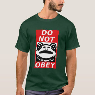 Do Not Obey - Frog 🐸 Free Portland T-Shirt