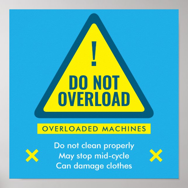Do Not Overload Laundromat Warning Sign Poster (Framsidan)
