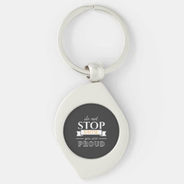  Do Not Stop Until You’re Proud Motivational Quote Swirl Silverfärgad Nyckelring