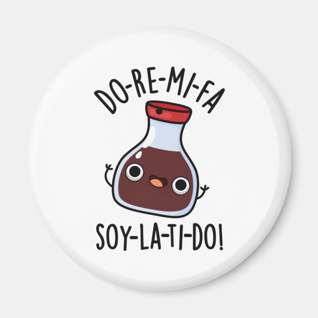 Do Re Mi Fa soy La Ti Do Soy Sauce Pun Magnet (Framsidan)