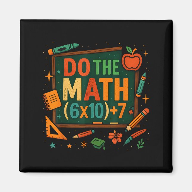 Do The Math 67 Funny Equation Chalkboard School Ar Magnet (Framsidan)