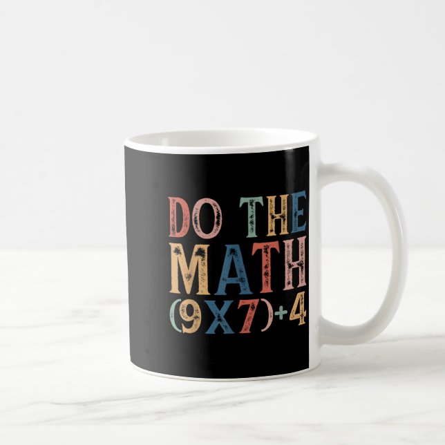 Do The Math 67 Meme Funny 6 7 Six Seven Men Women  Kaffemugg (Höger)