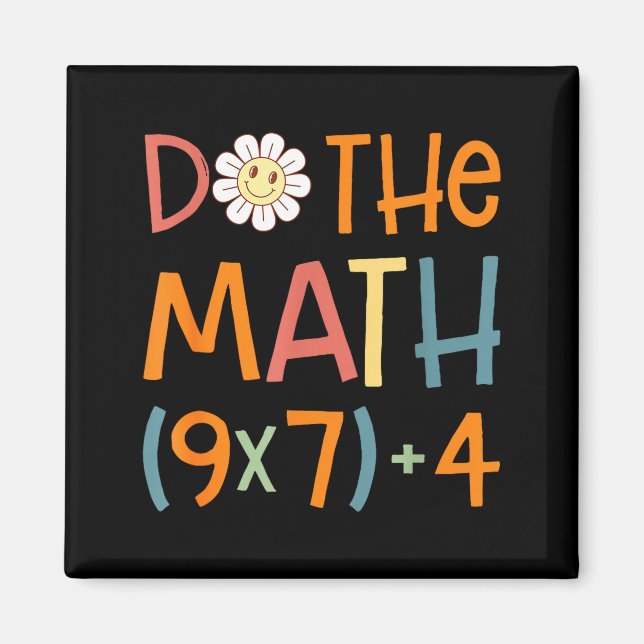 Do The Math 67 Meme Funny Six Seven Math Teacher S Magnet (Framsidan)