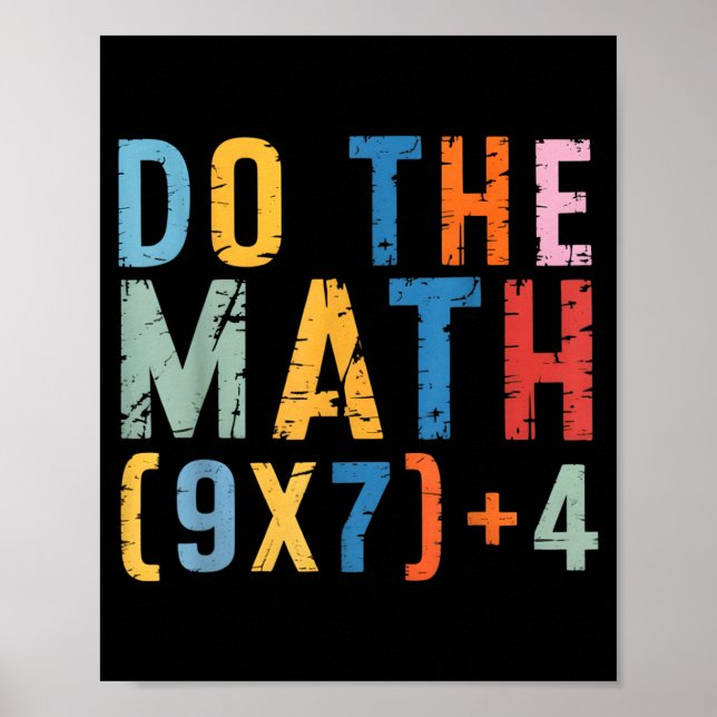Do The Math 67 Meme Funny Six Seven Men Women Teac Poster (Framsidan)