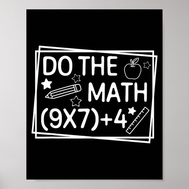 Do The Math 67 Meme Funny Six Seven Men Women Teac Poster (Framsidan)