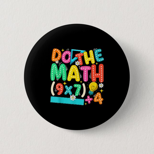Do The Math 67 Meme Funny Six Seven Teacher  Knapp (Framsida)