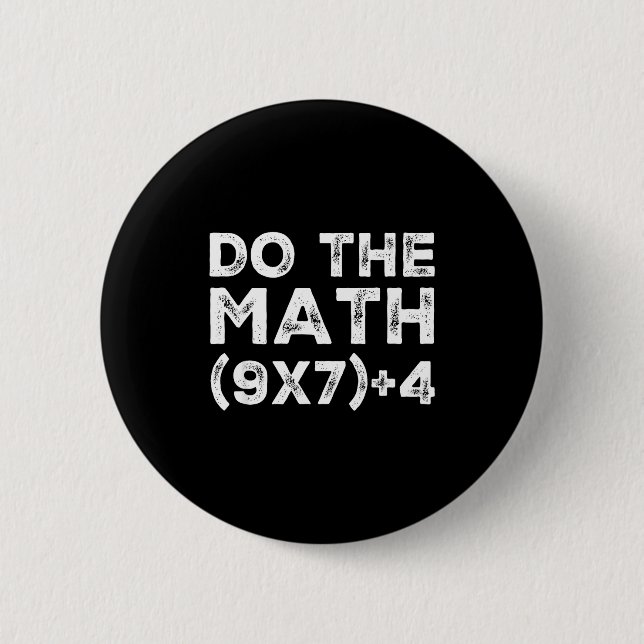 Do The Math 67 Meme Funny Six Seven Teacher Studen Knapp (Framsida)