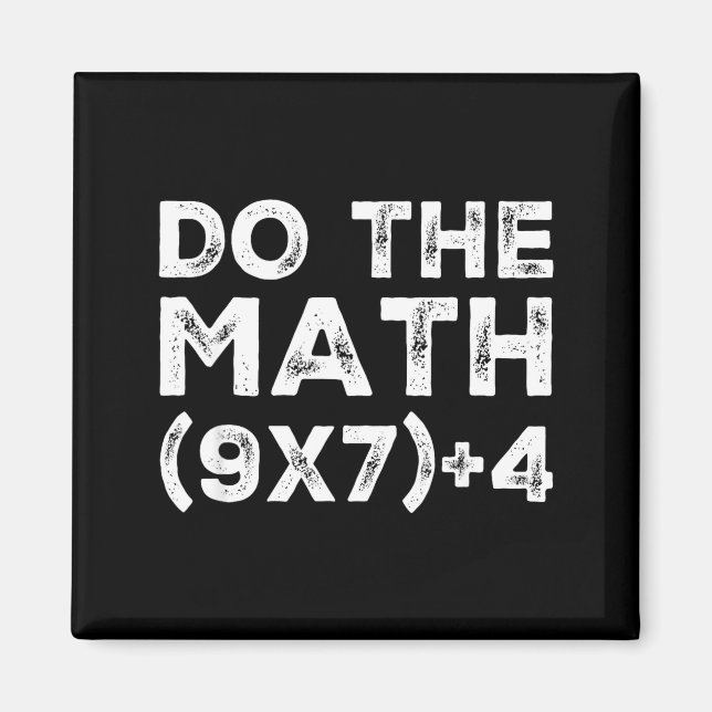 Do The Math 67 Meme Funny Six Seven Teacher Studen Magnet (Framsidan)